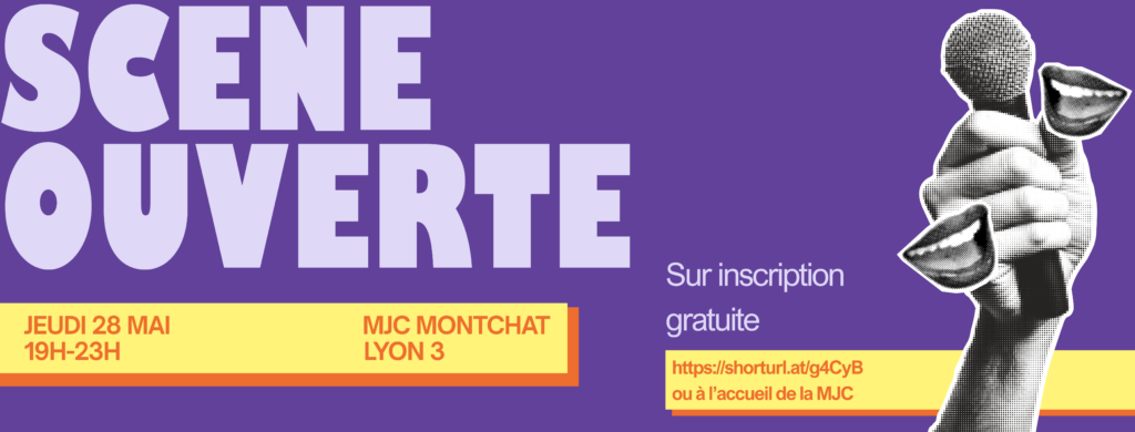 Scène ouverte le 28 mai 2026