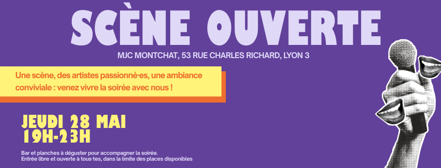 Scène ouverte - 28 mai 2026 de 19h à 23h